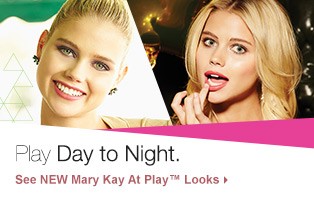 Play day to night. See the new Mary Kay at Play looks.