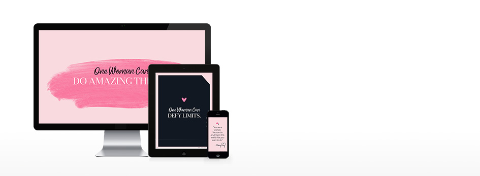 Download the new One Woman Can wallpapers from Mary Kay. 